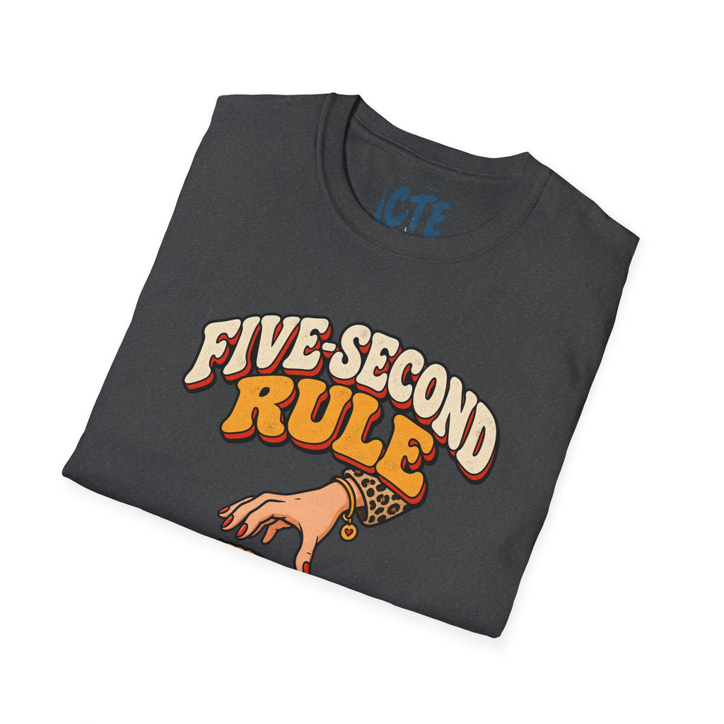 Five Second Rule T-Shirt
