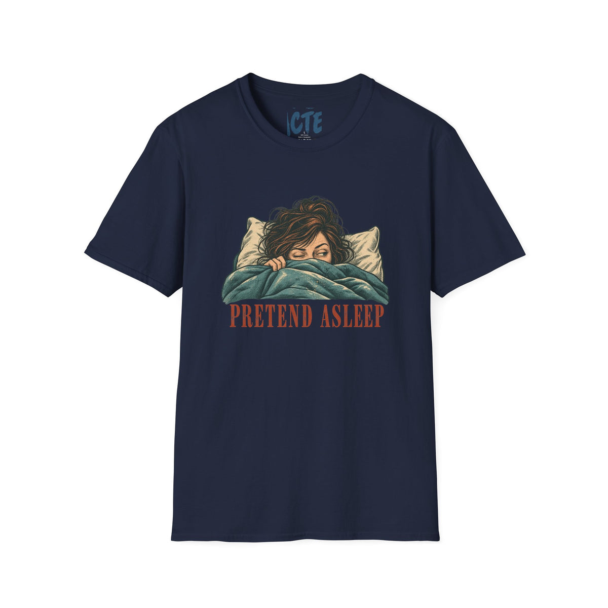 Pretend Asleep T-Shirt