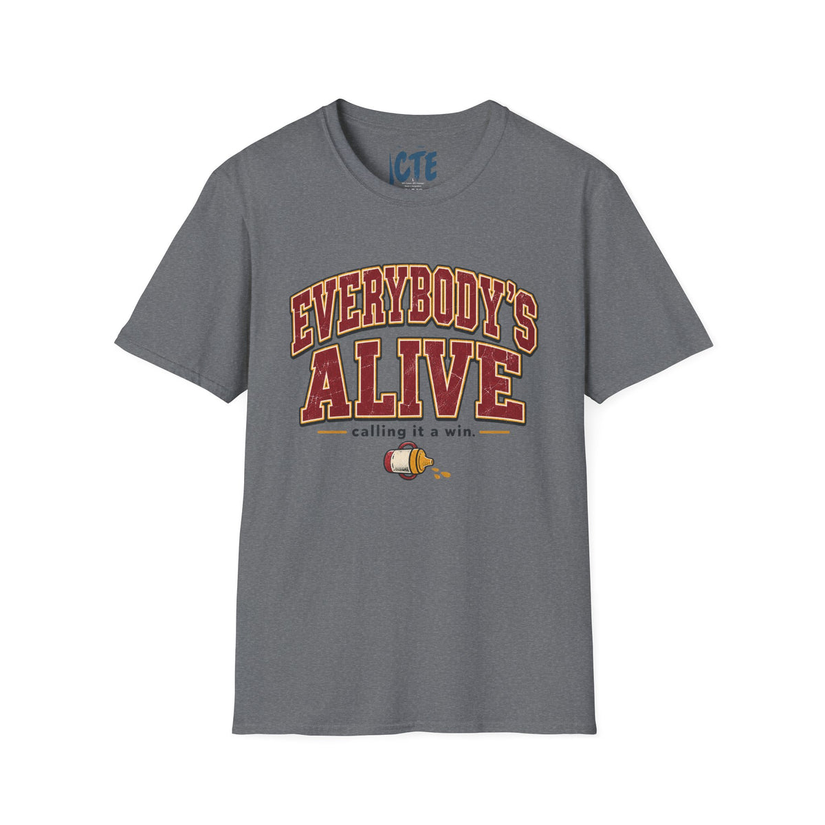 Everybody’s Alive T-Shirt