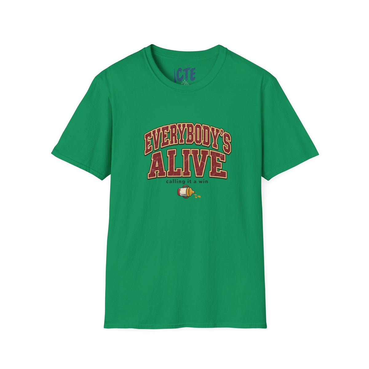 Everybody’s Alive T-Shirt