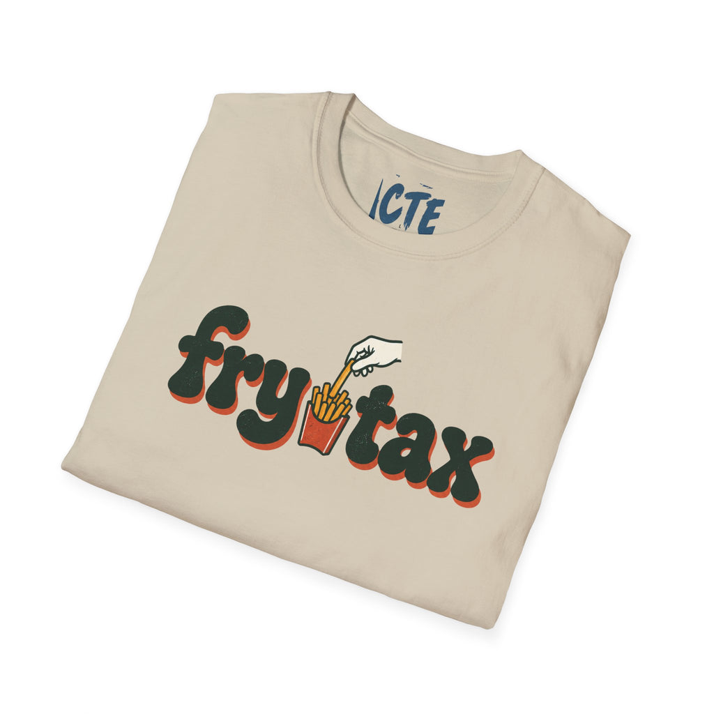 Fry Tax T-Shirt