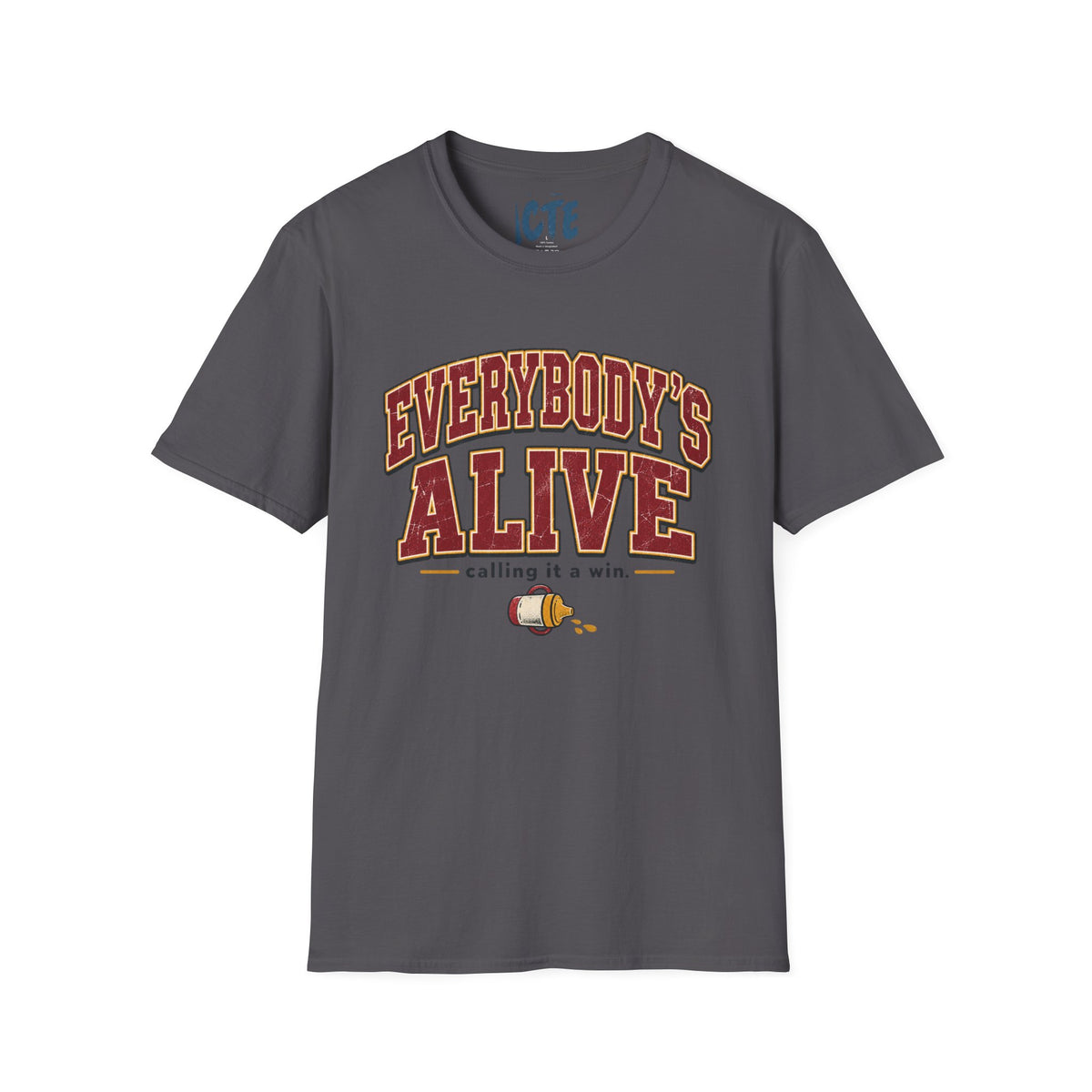 Everybody’s Alive T-Shirt