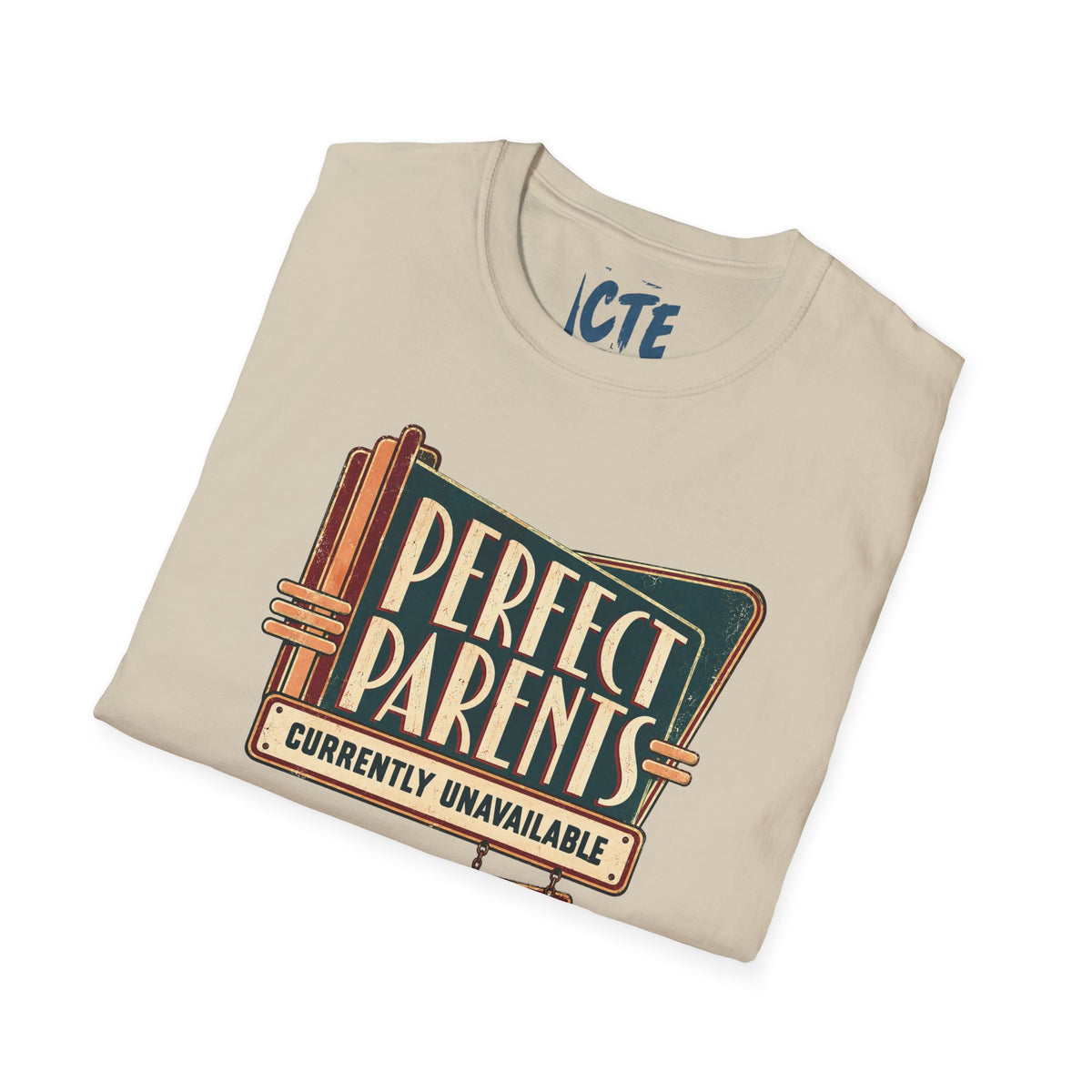 Perfect Parents T-Shirt