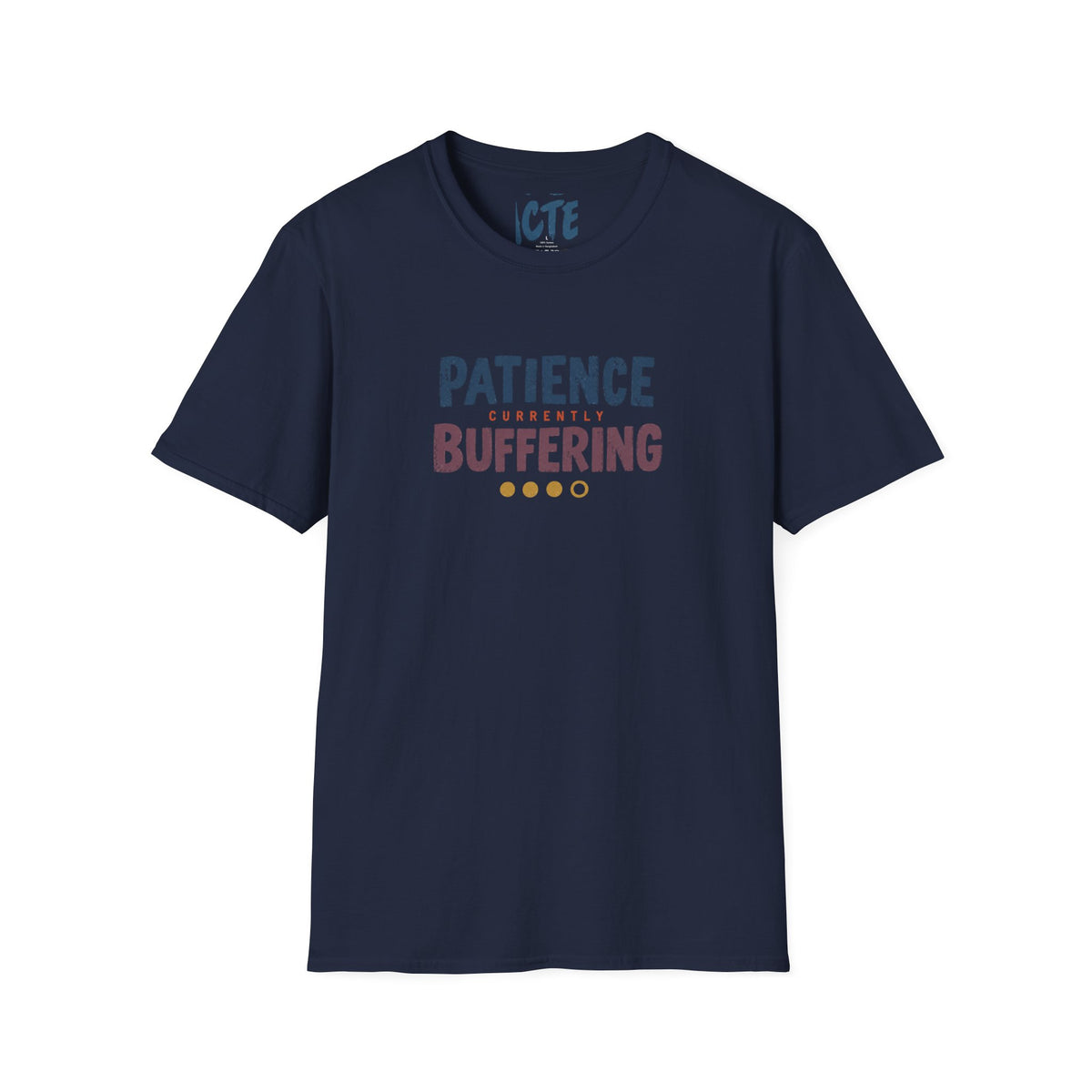 Patience Currently Buffering T-Shirt