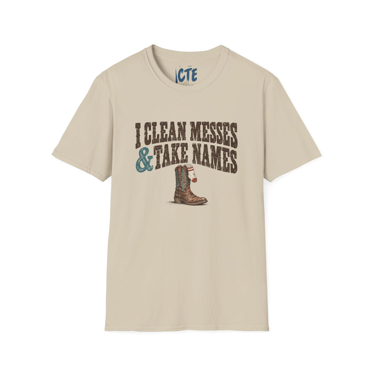 I Clean Messes T-Shirt