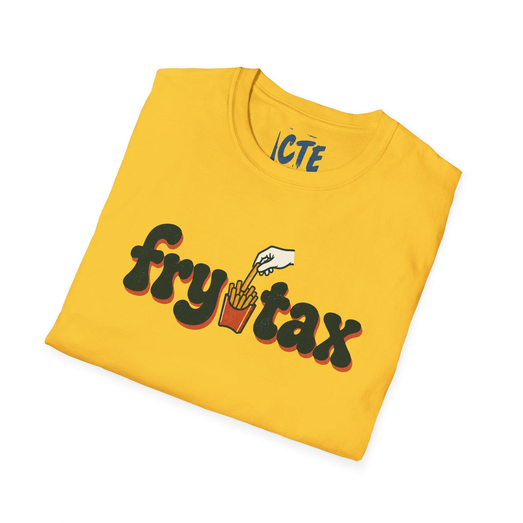 Fry Tax T-Shirt
