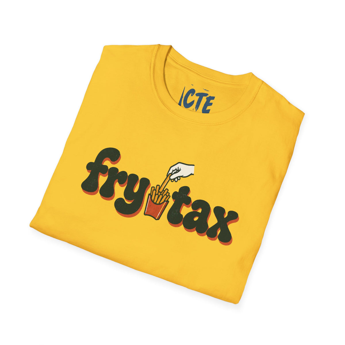 Fry Tax T-Shirt