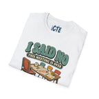 This Meeting Is Over T-Shirt