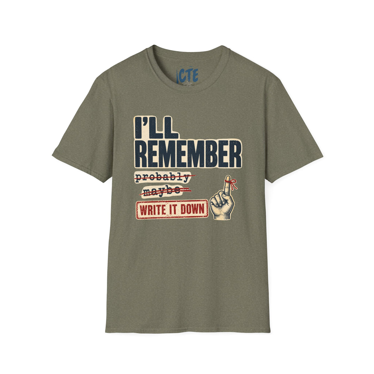 I’ll Remember T-Shirt