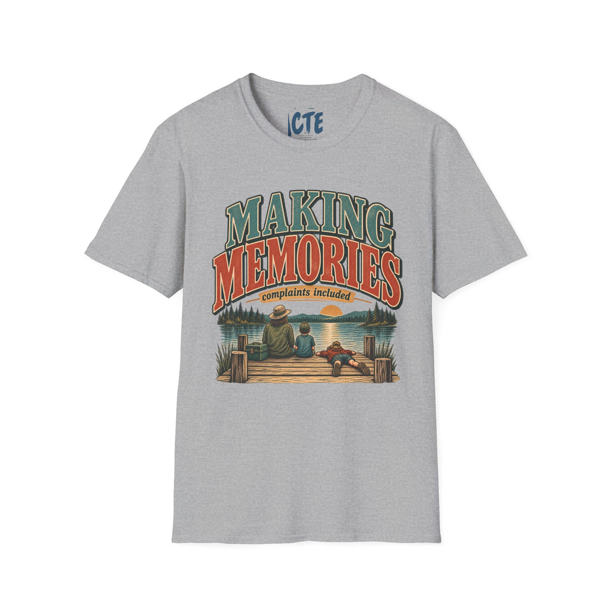 Making Memories T-Shirt
