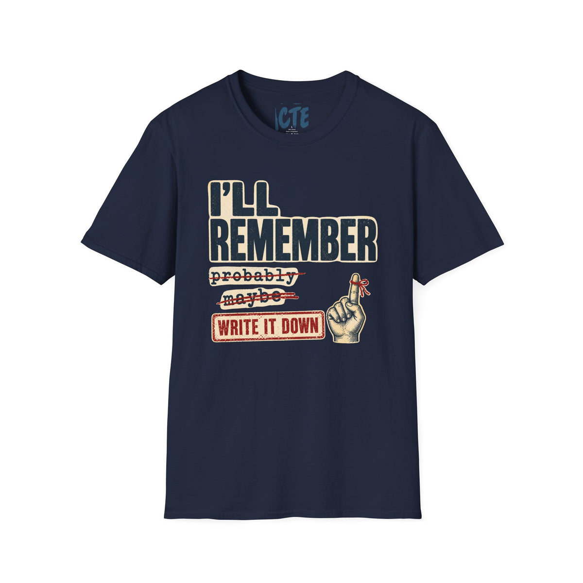 I’ll Remember T-Shirt