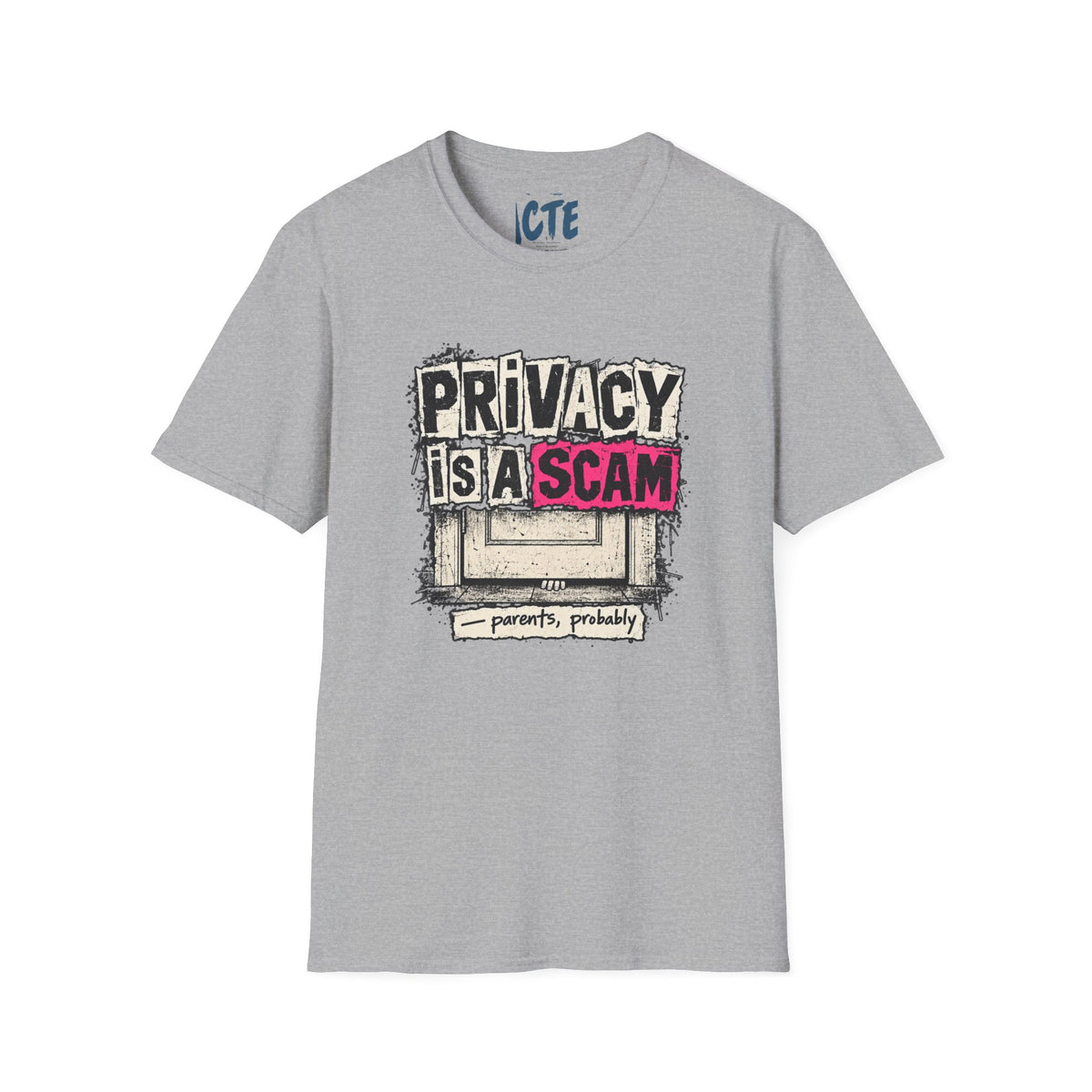 Privacy Is a Scam T-Shirt