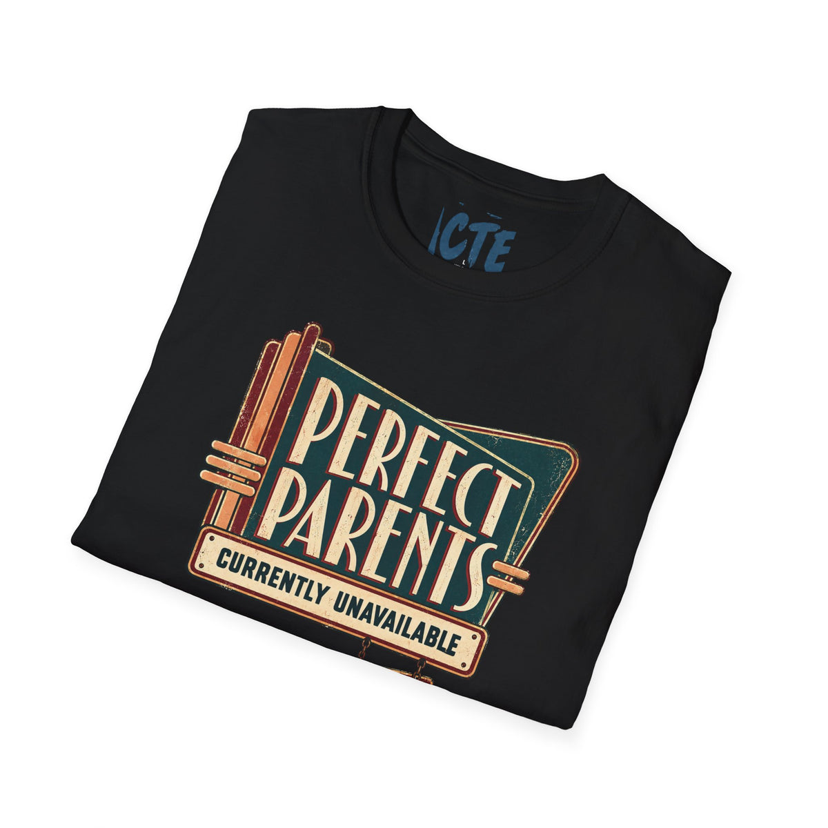 Perfect Parents T-Shirt