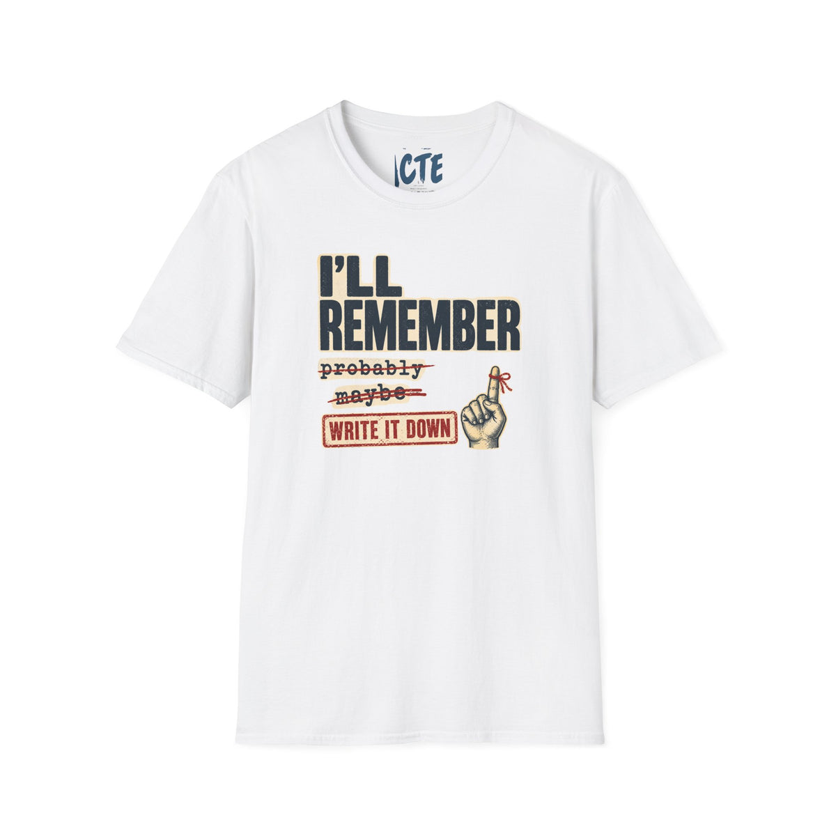 I’ll Remember T-Shirt