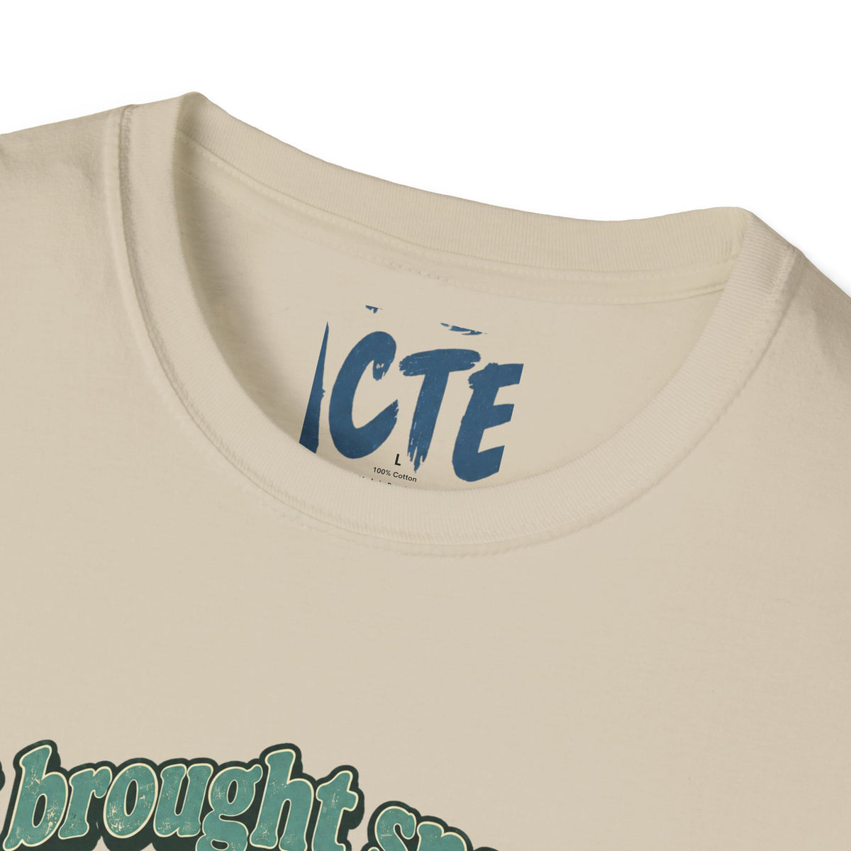 I Brought Snacks T-Shirt