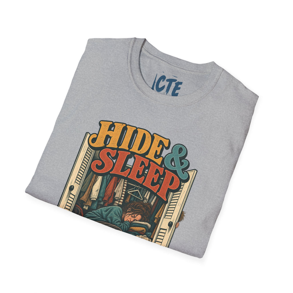 Hide&Sleep T-Shirt