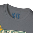 Good News That Counts As Dinner T-Shirt