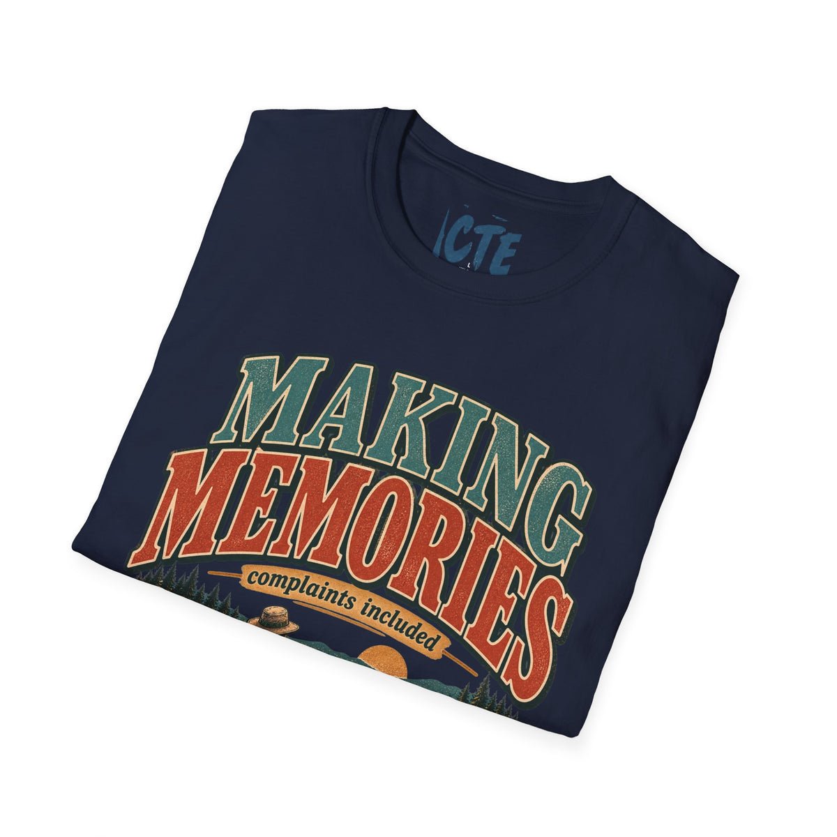 Making Memories T-Shirt