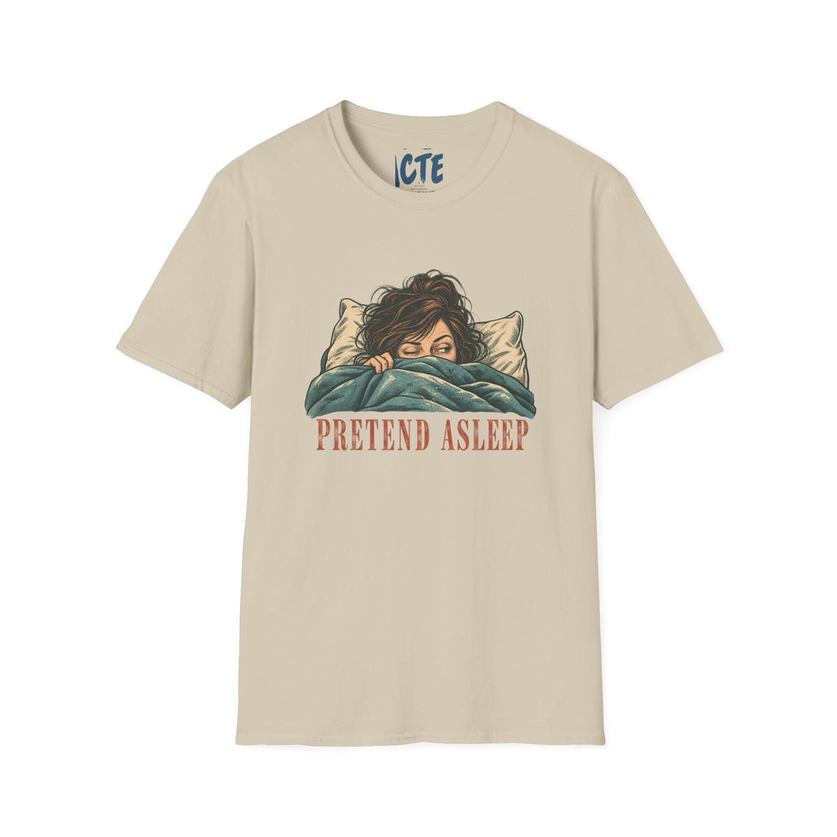 Pretend Asleep T-Shirt