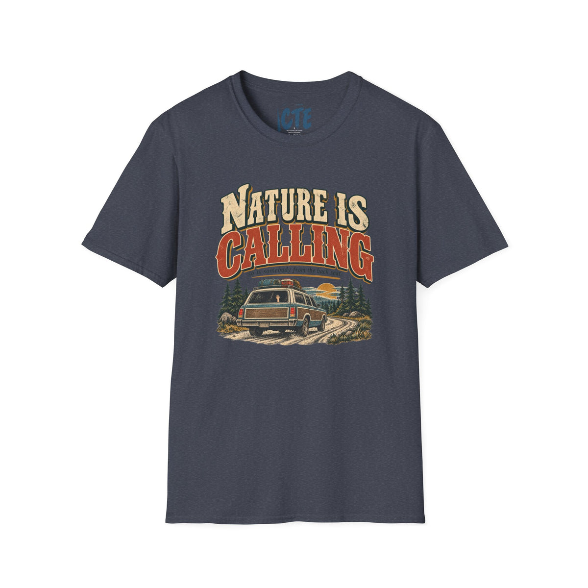 Nature Is Calling T-Shirt