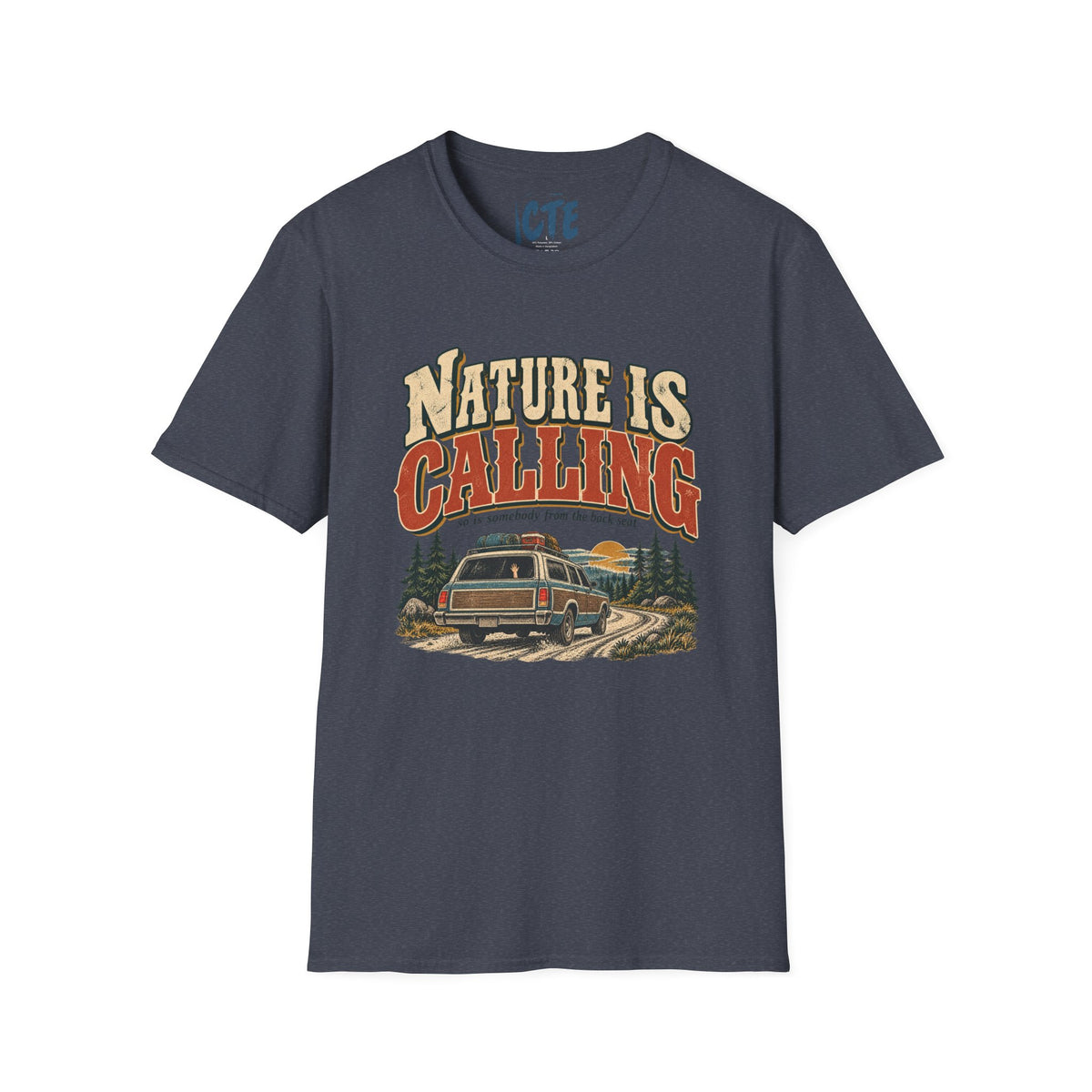 Nature Is Calling T-Shirt