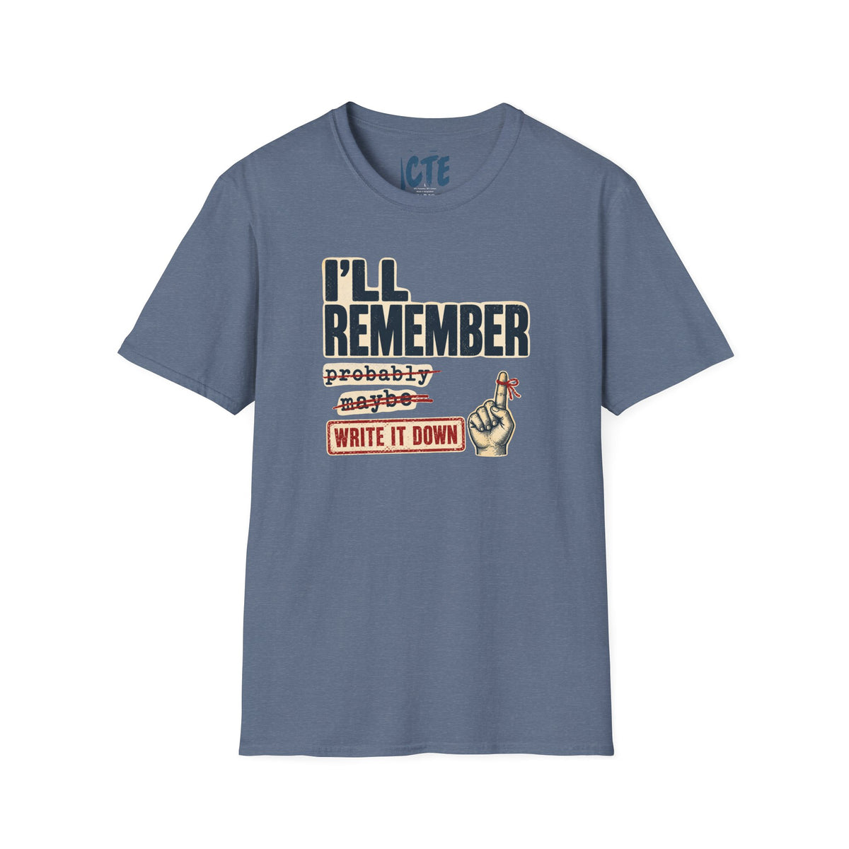 I’ll Remember T-Shirt