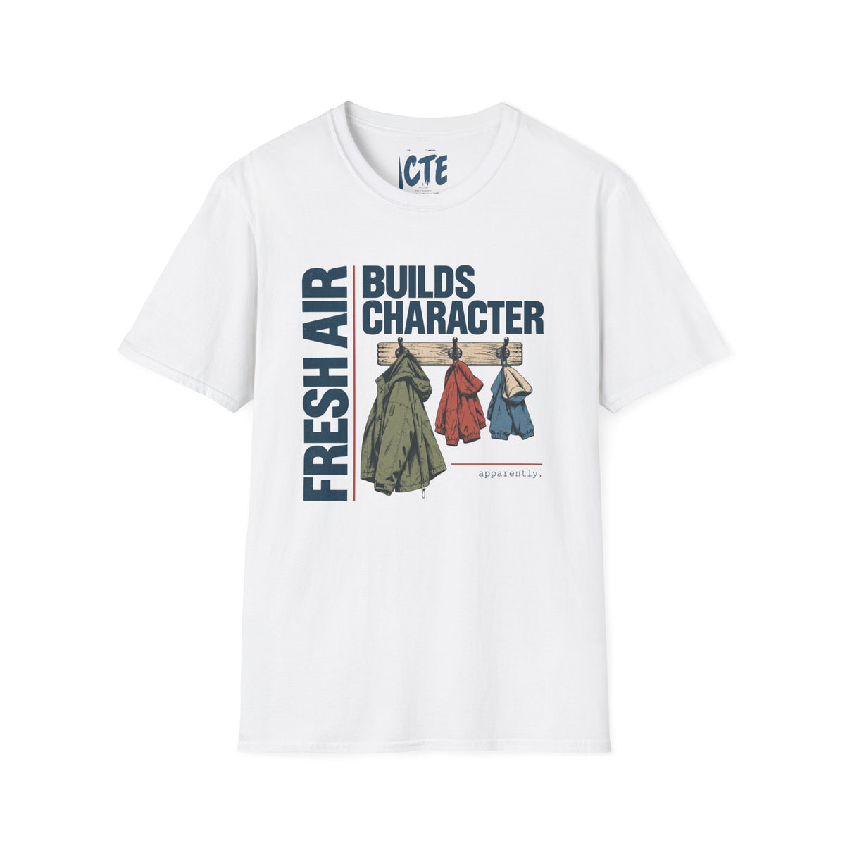 Fresh Air Builds Character T-Shirt