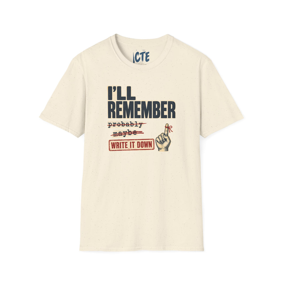 I’ll Remember T-Shirt