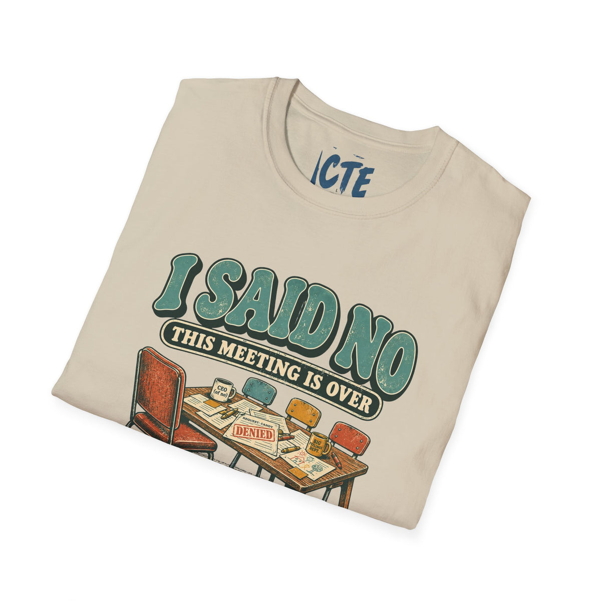 This Meeting Is Over T-Shirt