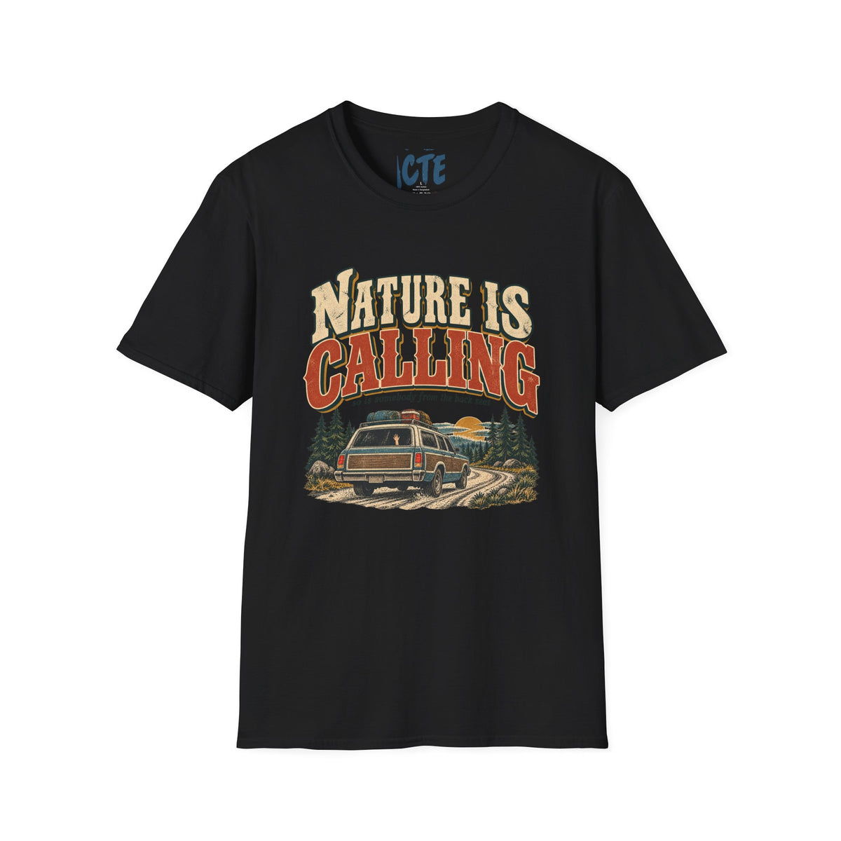 Nature Is Calling T-Shirt