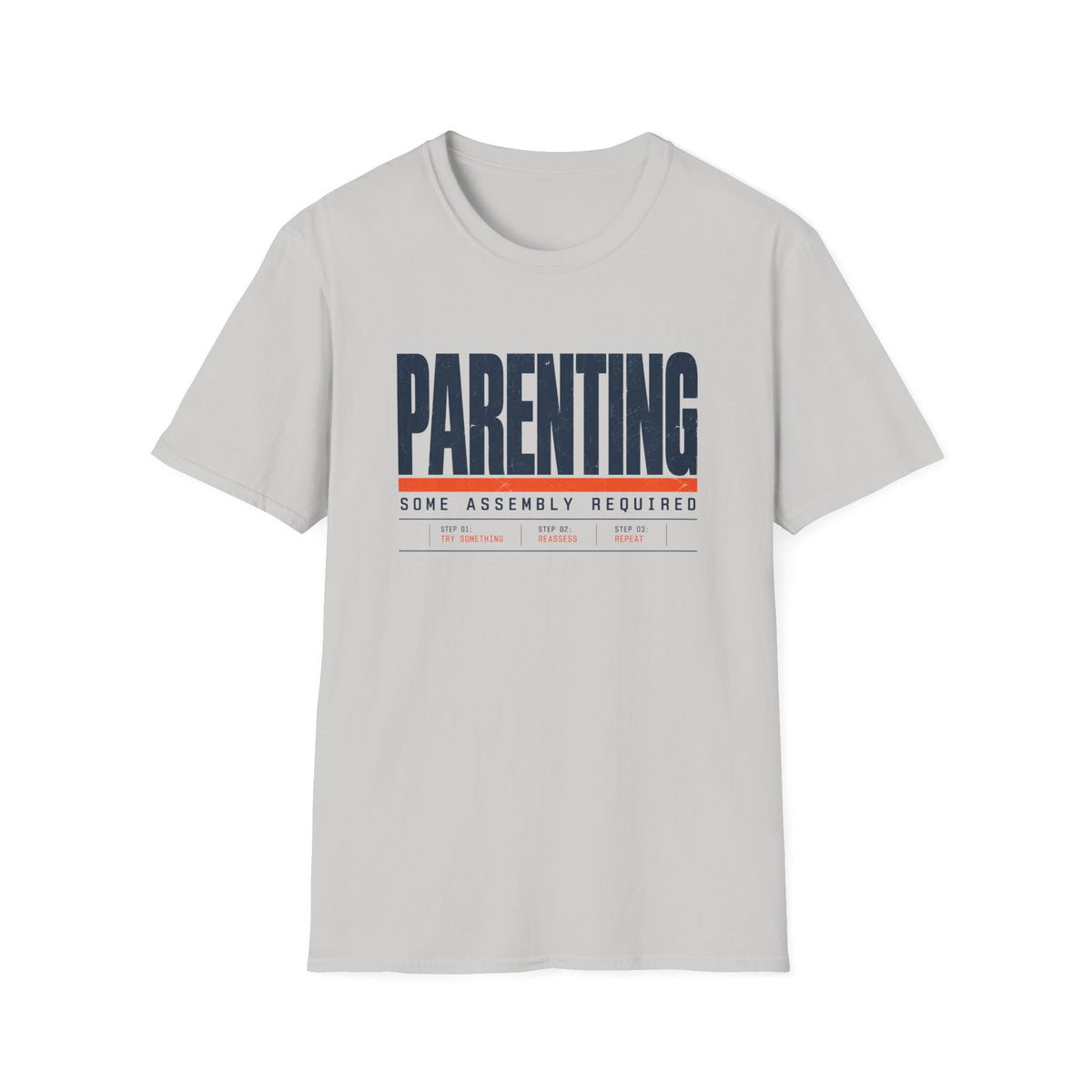 Parenting Some Assembly Required T-Shirt