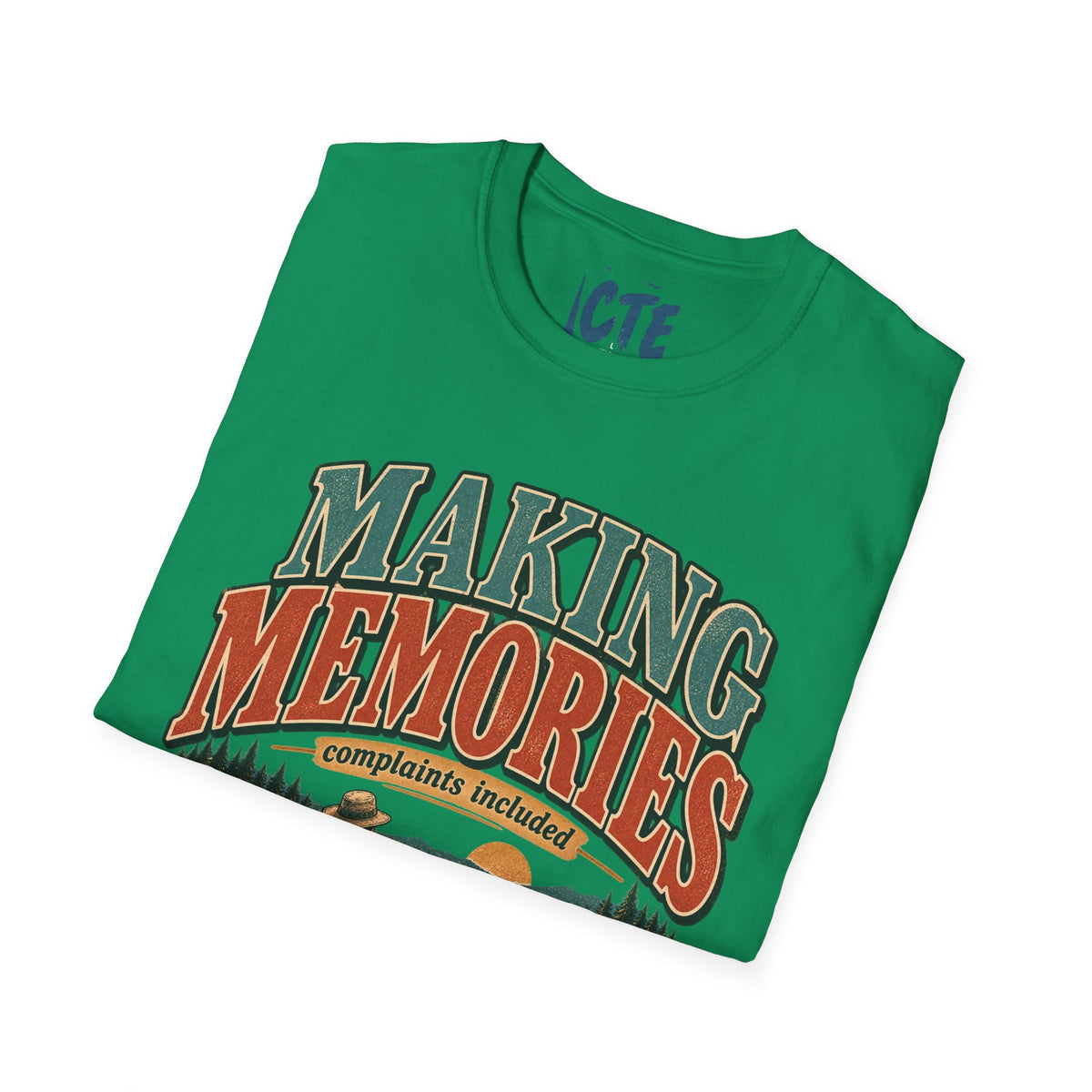 Making Memories T-Shirt