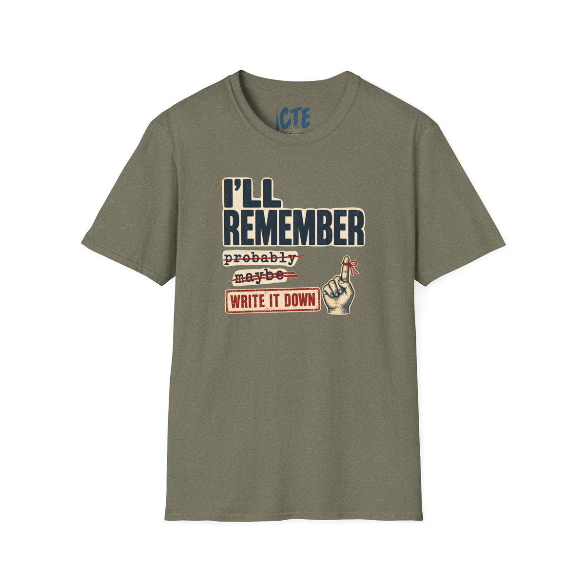 I’ll Remember T-Shirt