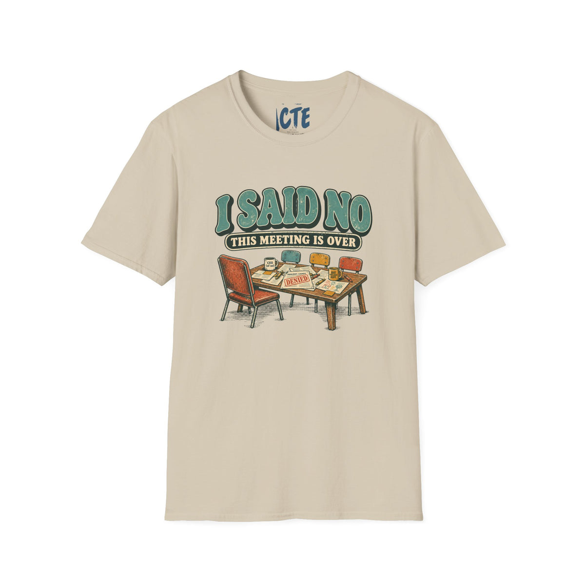 This Meeting Is Over T-Shirt
