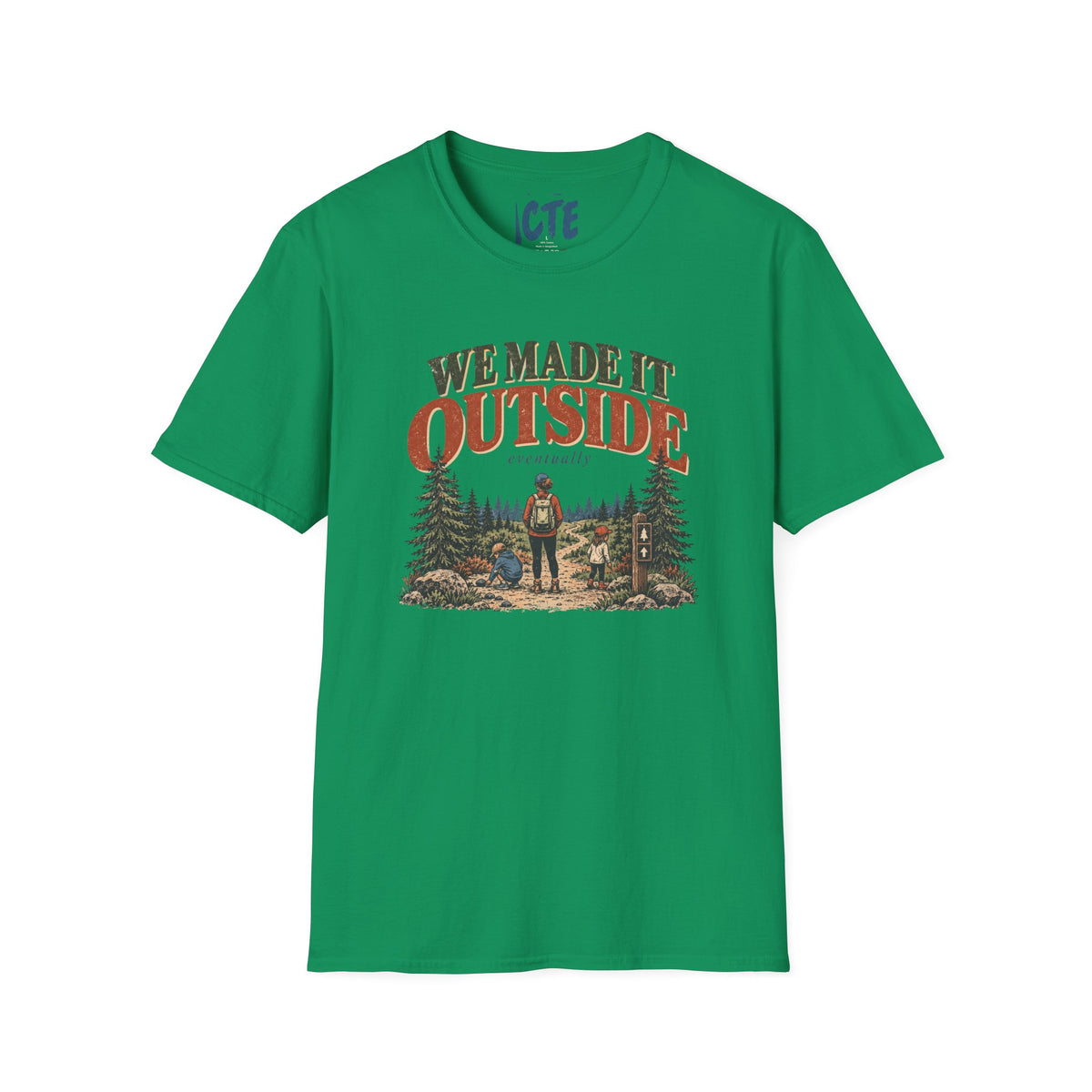We Made It Outside T-Shirt