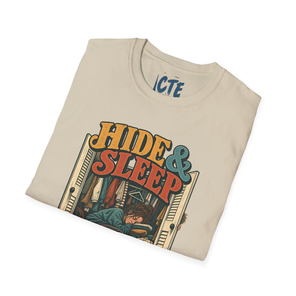 Hide&Sleep T-Shirt
