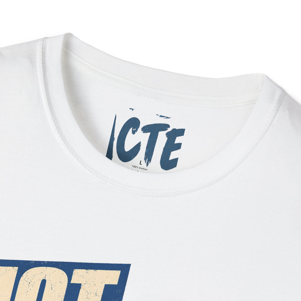 Not Yelling T-Shirt