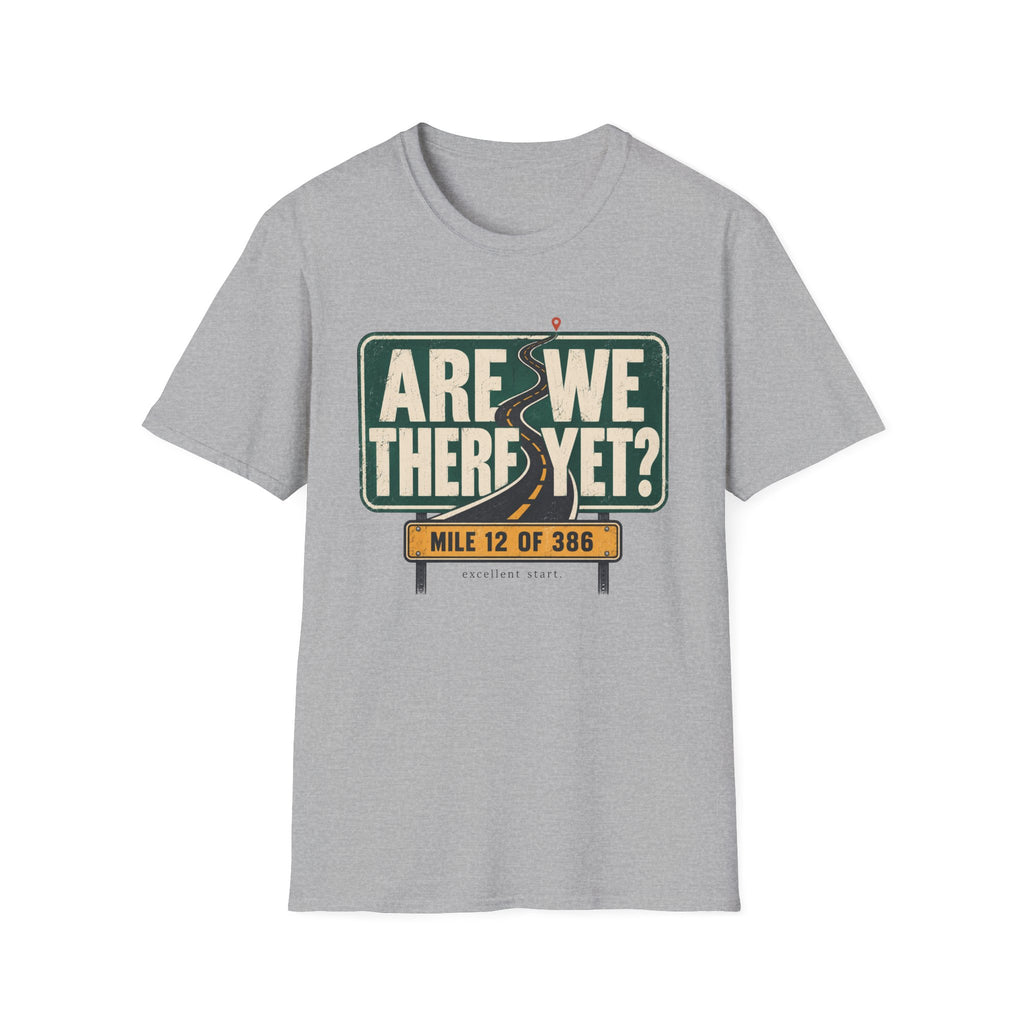 Are We There Yet T-Shirt