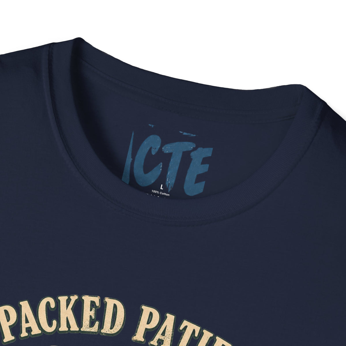 I Packed Patience T-Shirt