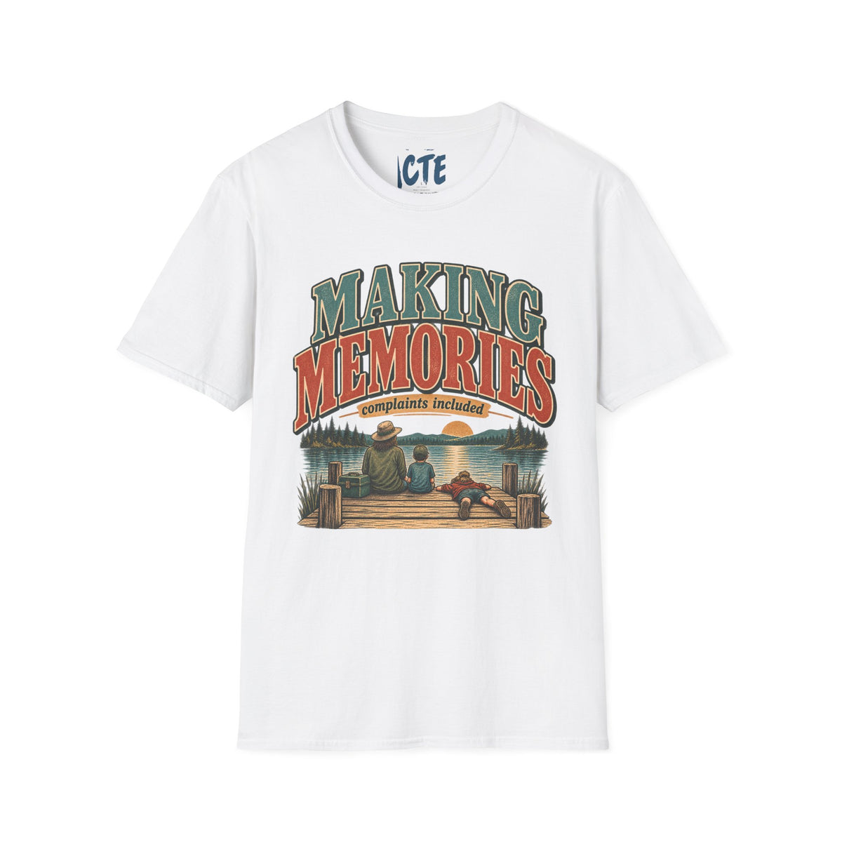 Making Memories T-Shirt