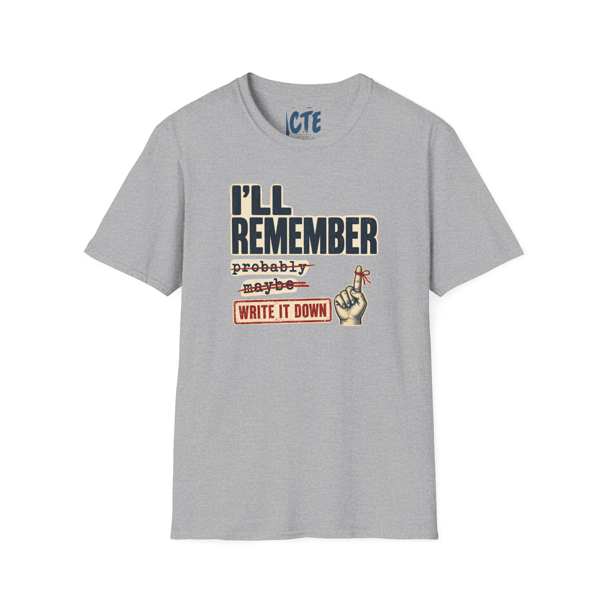 I’ll Remember T-Shirt