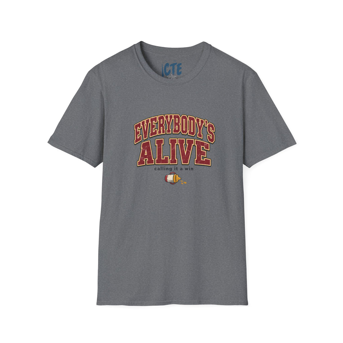Everybody’s Alive T-Shirt