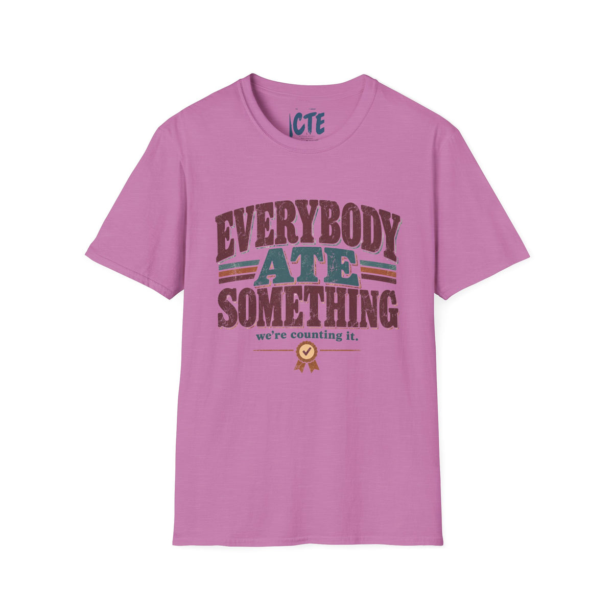 Everybody Ate Something T-Shirt