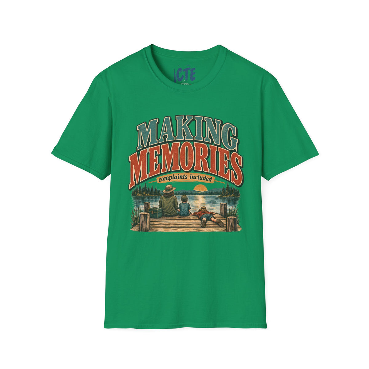 Making Memories T-Shirt