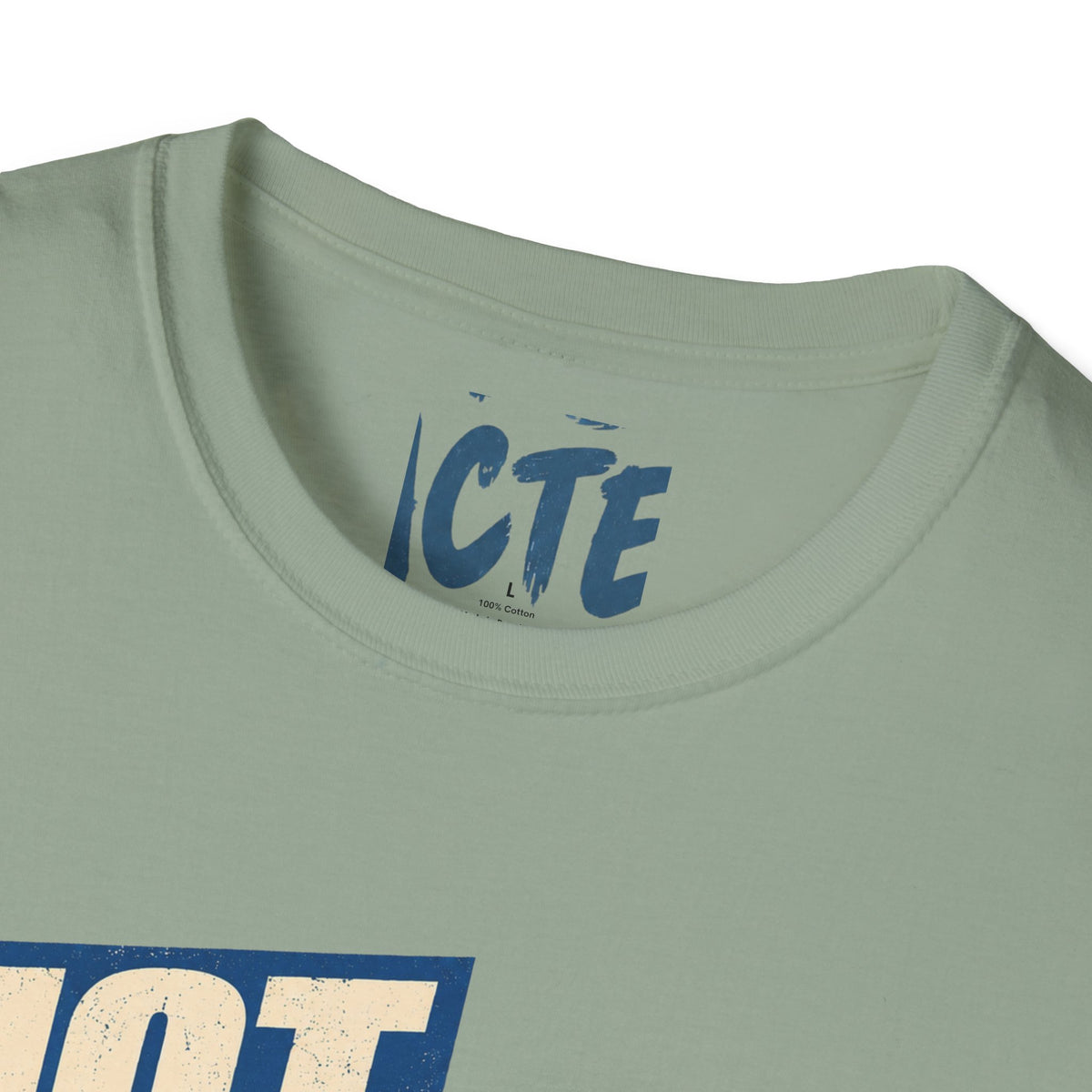 Not Yelling T-Shirt