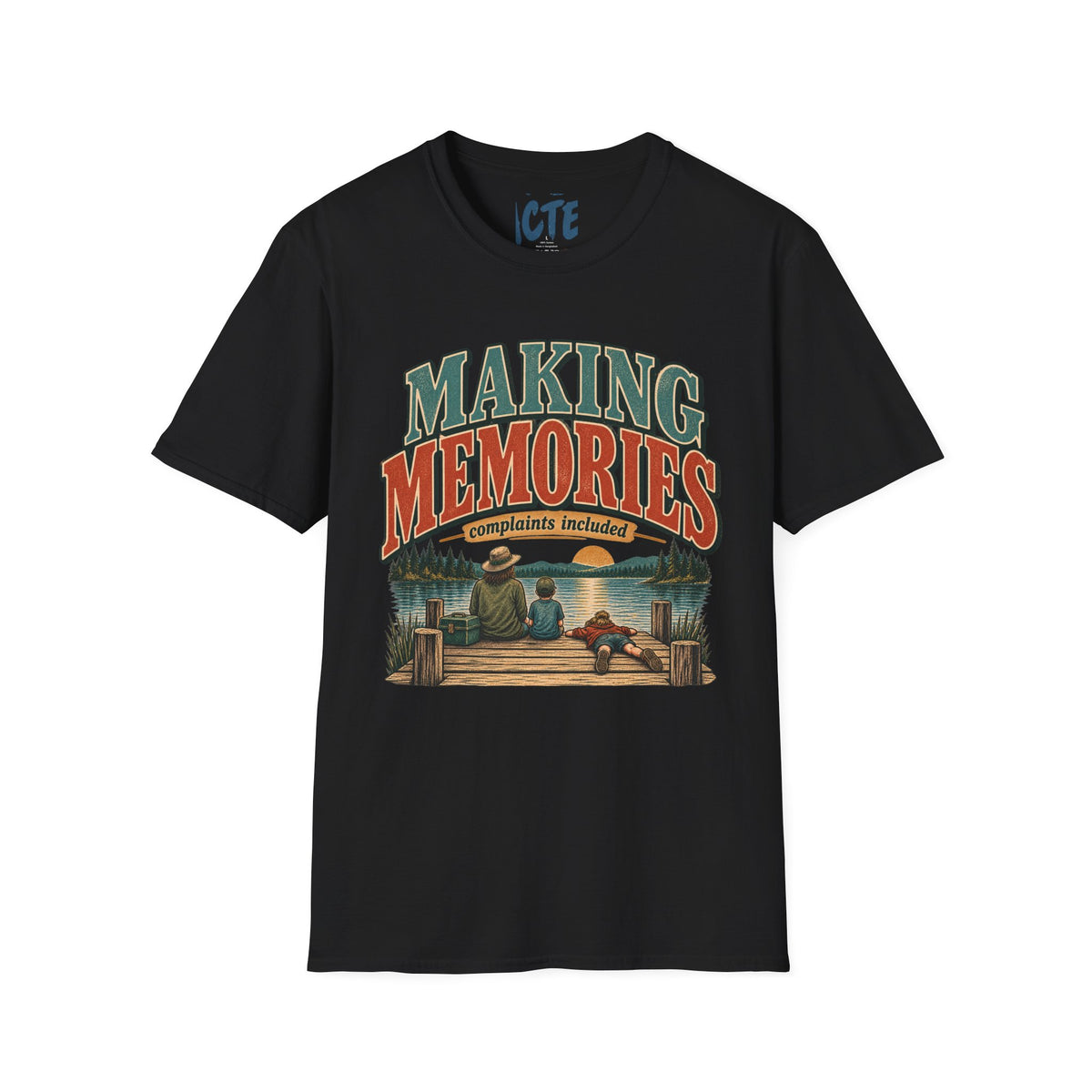 Making Memories T-Shirt