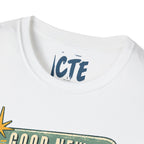 Good News That Counts As Dinner T-Shirt