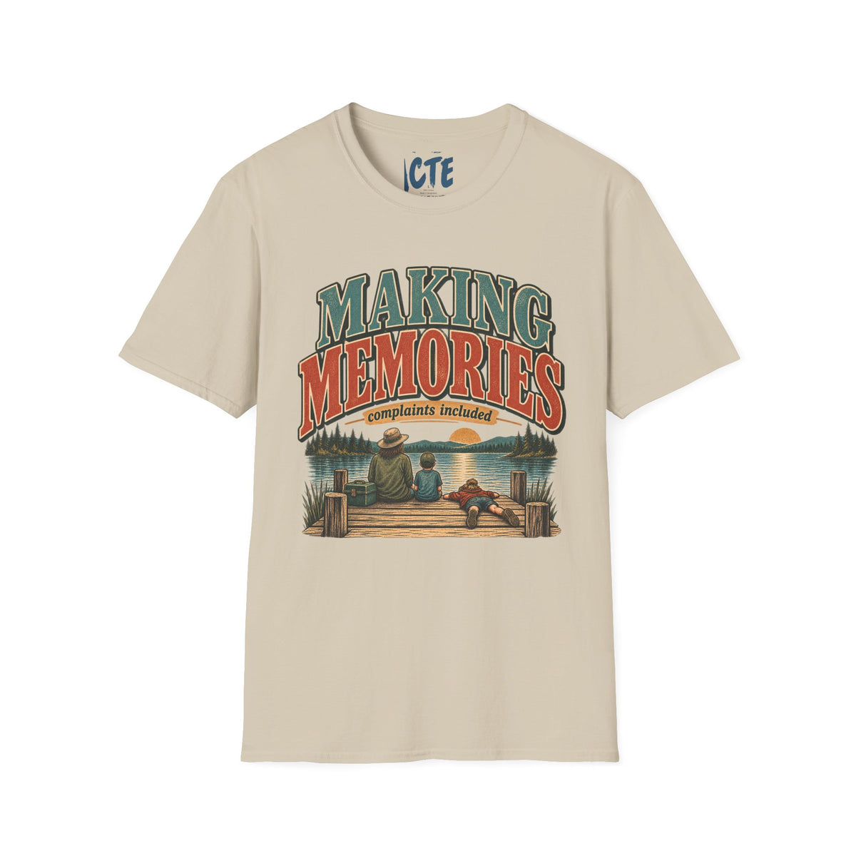 Making Memories T-Shirt