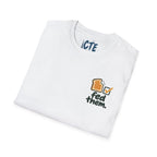 Fed Them T-Shirt