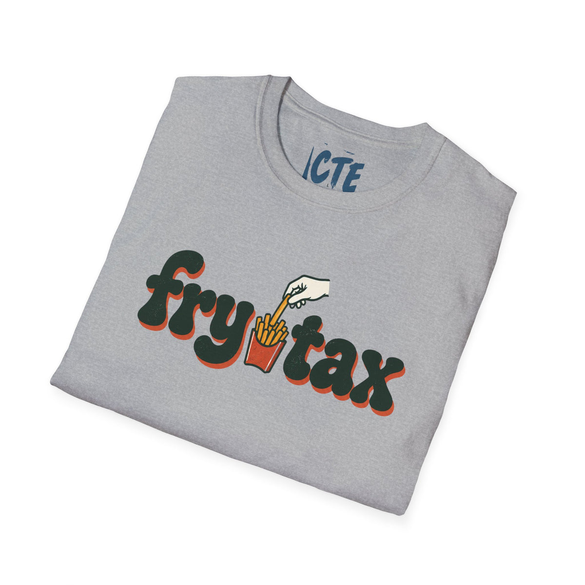 Fry Tax T-Shirt